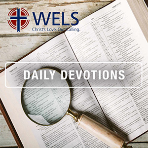 Wels Daily Devotion